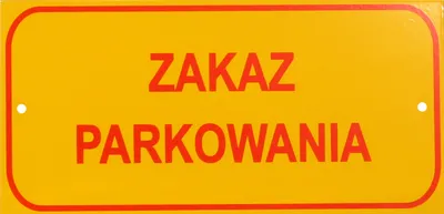 Tablica Mała 10*20CM Zakaz Parkowania