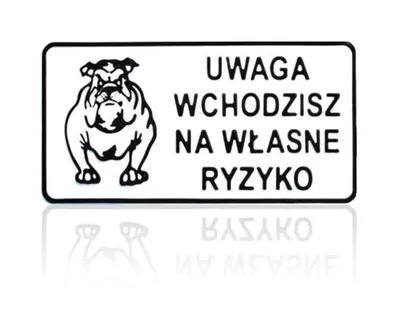 Tablica 15*29CM Uwaga Wchodzisz Na Własne Ryzyko