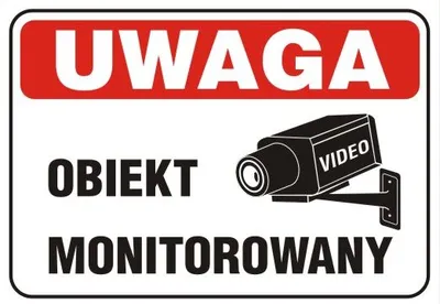 Tablica 25*17.5CM Uwaga ! Obiekt Monitorowany