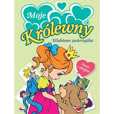 Królewny Ulubione Zwierzątka AWM WYDAWNICTWO