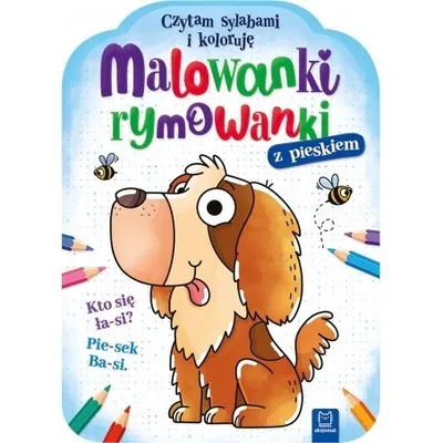 Malowanki I Rymowanki Piesek