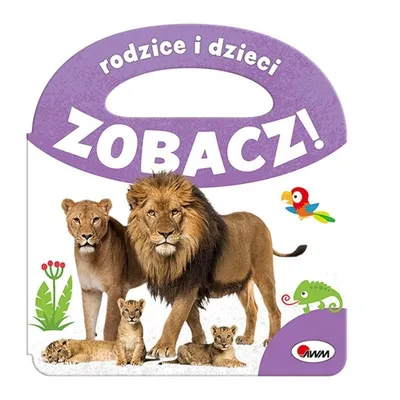 Zobacz Rodzice I Dzieci AWM WYDAWNICTWO