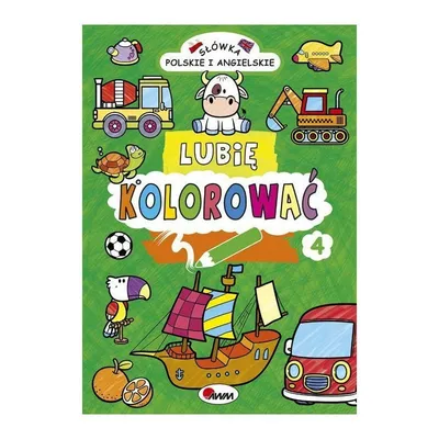 Lubie Koloworać 4 AWM WYDAWNICTWO