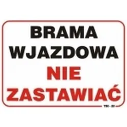 Tablica Mała 10*20CM Brama Nie Zastawiać