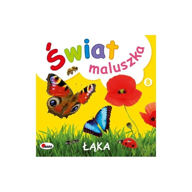 Świat Maluszka Łąka AWM WYDAWNICTWO