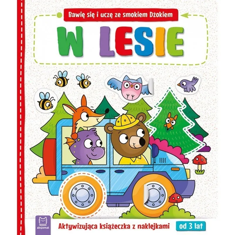 Smok Dżok W Lesie AKSJOMAT