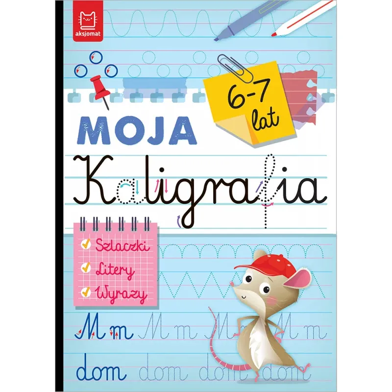 Kaligrafia Litery 6-7 Lat
