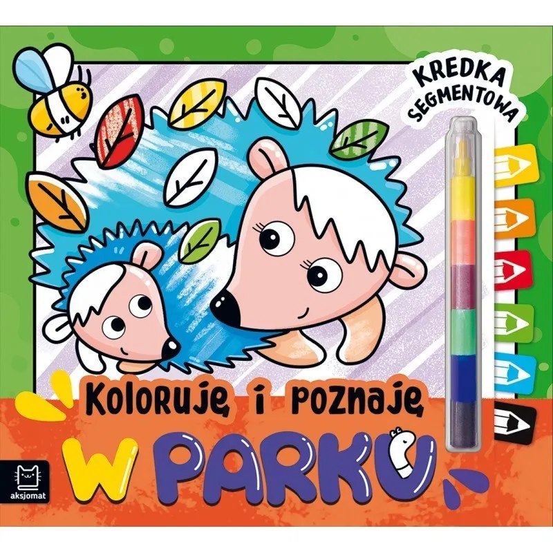 Koloruję I Poznaję W Parku AKSJOMAT