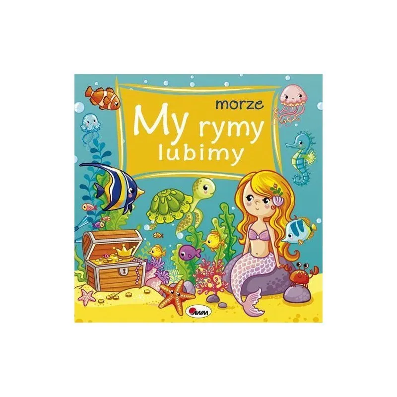 My Rymy Lubimy 3 Morze AWM WYDAWNICTWO