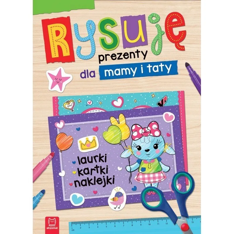 Rysuję Prezenty Mamy,taty AKSJOMAT